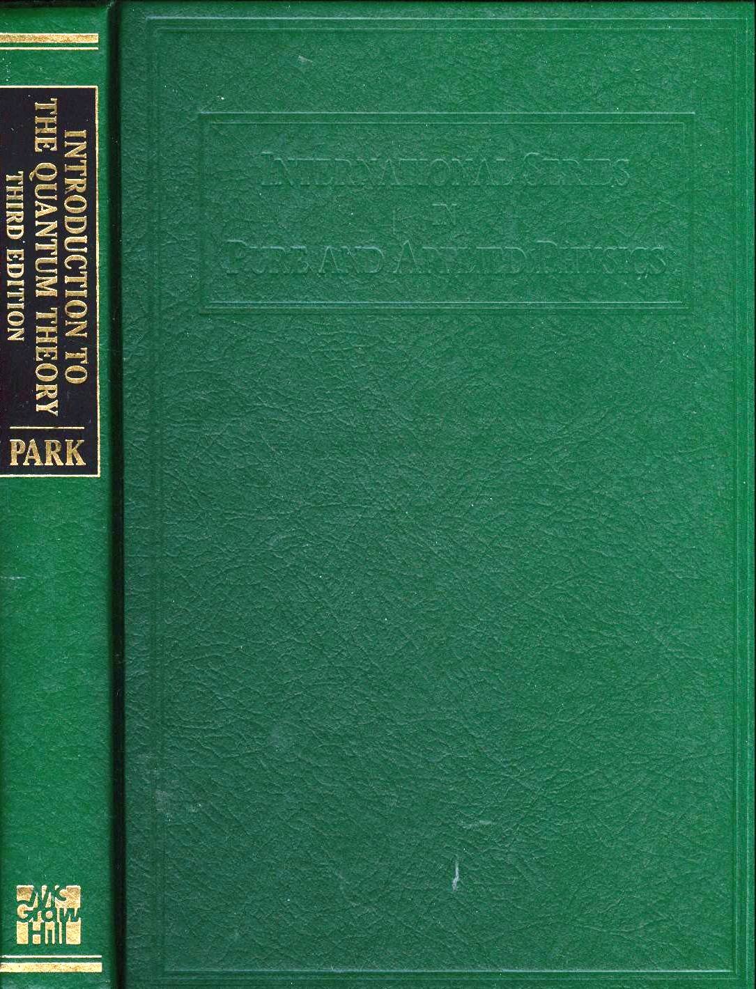 introduction to the quantum theory subsequent edition park, david allen 0070485542, 9780070485549