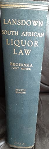 lansdowns south african liquor law 5th edition charles lansdown 0702114065, 9780702114069