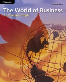 the world of business a canadian profile student text 4th edition h. siskin 0176201408, 9780176201401