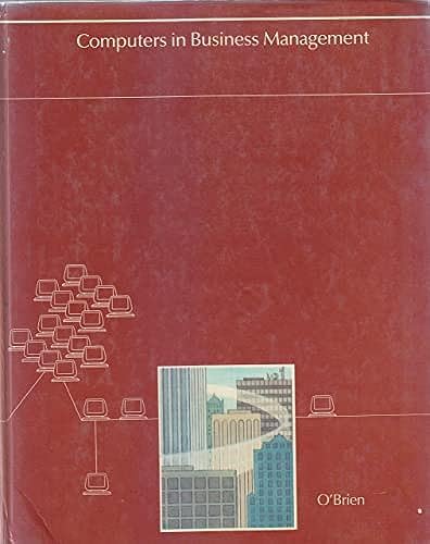 computers in business management an introduction  obrien, james a 0256016712, 9780256016710