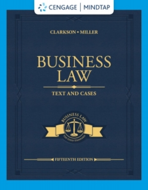 business law text and cases 15th edition clarkson/miller 0357129652, 9780357129654
