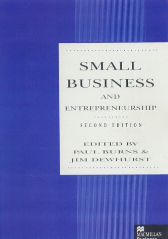 small business and entrepreneurship 2nd edition paul burns and jim dewhurst 0333645871, 9780333645871