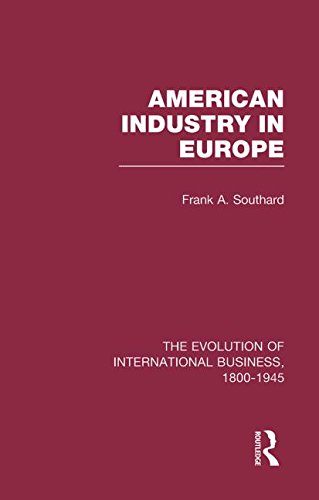 american industry europe v6 1st edition southard, frank a. 0415190134, 9780415190138