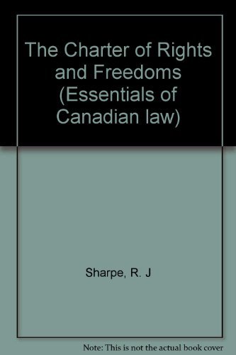 the charter of rights and freedoms sharpe, robert j 1552210154, 9781552210154