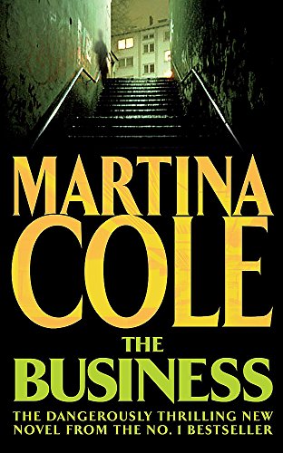 the business a compelling suspense thriller of danger and destruction 2009 edition pattie silver thompson,
