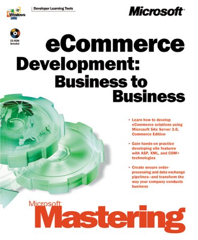 microsoft mastering e commerce development business to business 1st edition microsoft press, microsoft