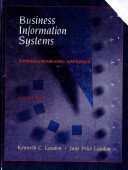 business information systems a problem solving approach  laudon, kenneth c., jane price 0030304539,