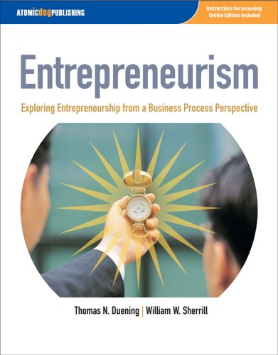 entrepreneurism exploring entrepreneurship from a business process perspective 1st edition duening, thomas