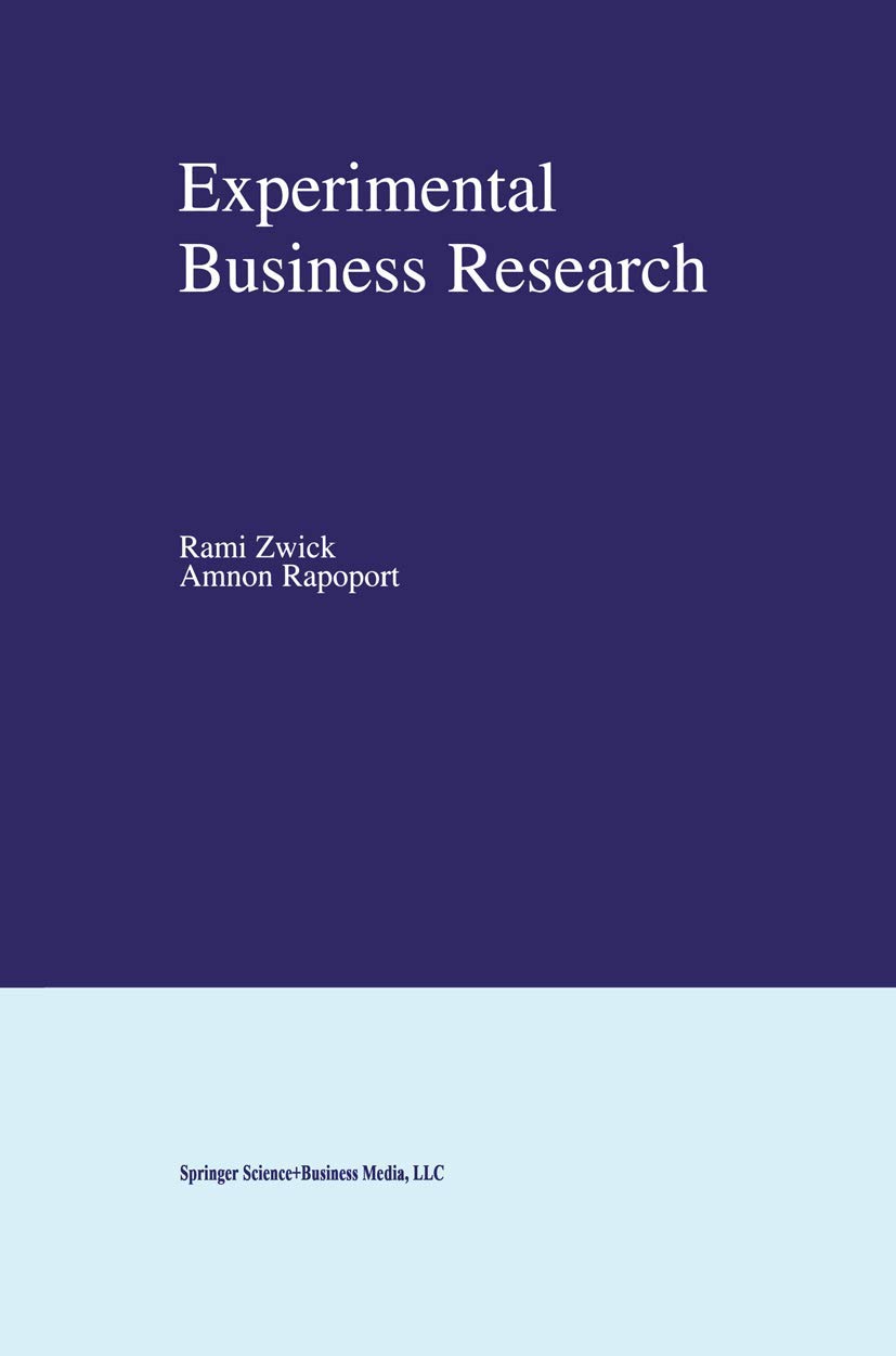 experimental business research 2002nd edition rami zwick 0792374835, 9780792374831