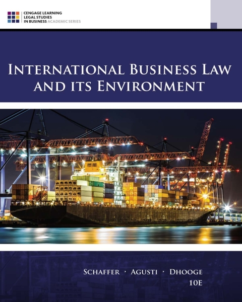 international business law and its environment 010th edition schaffer, richard, agusti, filiberto, dhooge,