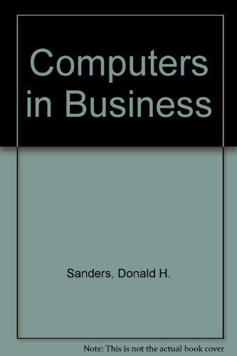 computers in business an introduction 2nd edition sanders, donald h 0070546177, 9780070546172