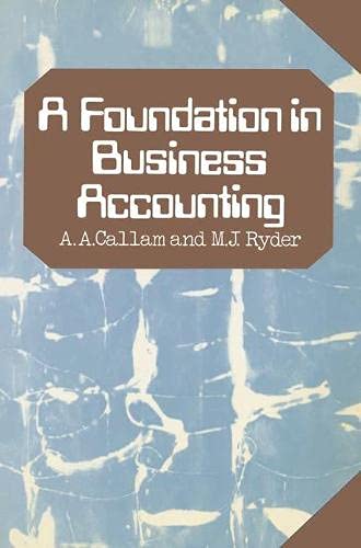 a foundation in business accounting  a. a callam 0333184521, 9780333184523