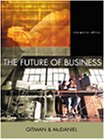 the future of business interactive edition with infotrac college edition 4th edition gitman, lawrence j.,