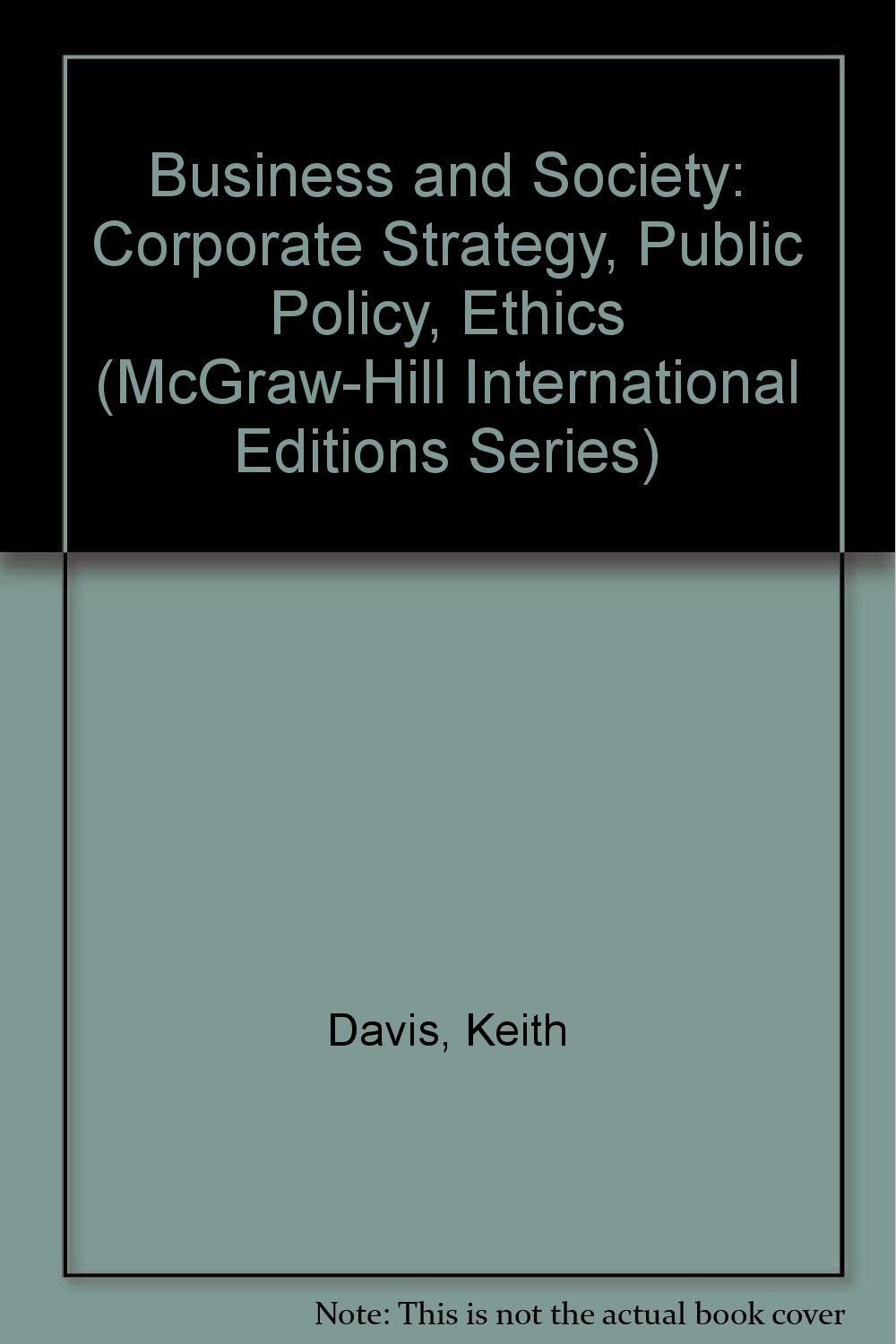 business and society corporate strategy public policy ethics 9th edition post james e. 0071166769,