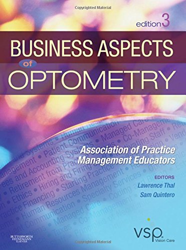business aspects of optometry association of practice management educators 3rd edition association of