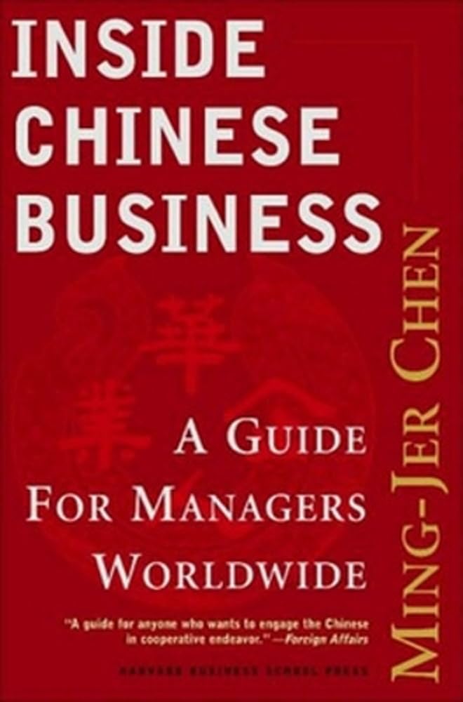 inside chinese business a guide for managers worldwide chen, ming jer 1591393272, 9781591393276