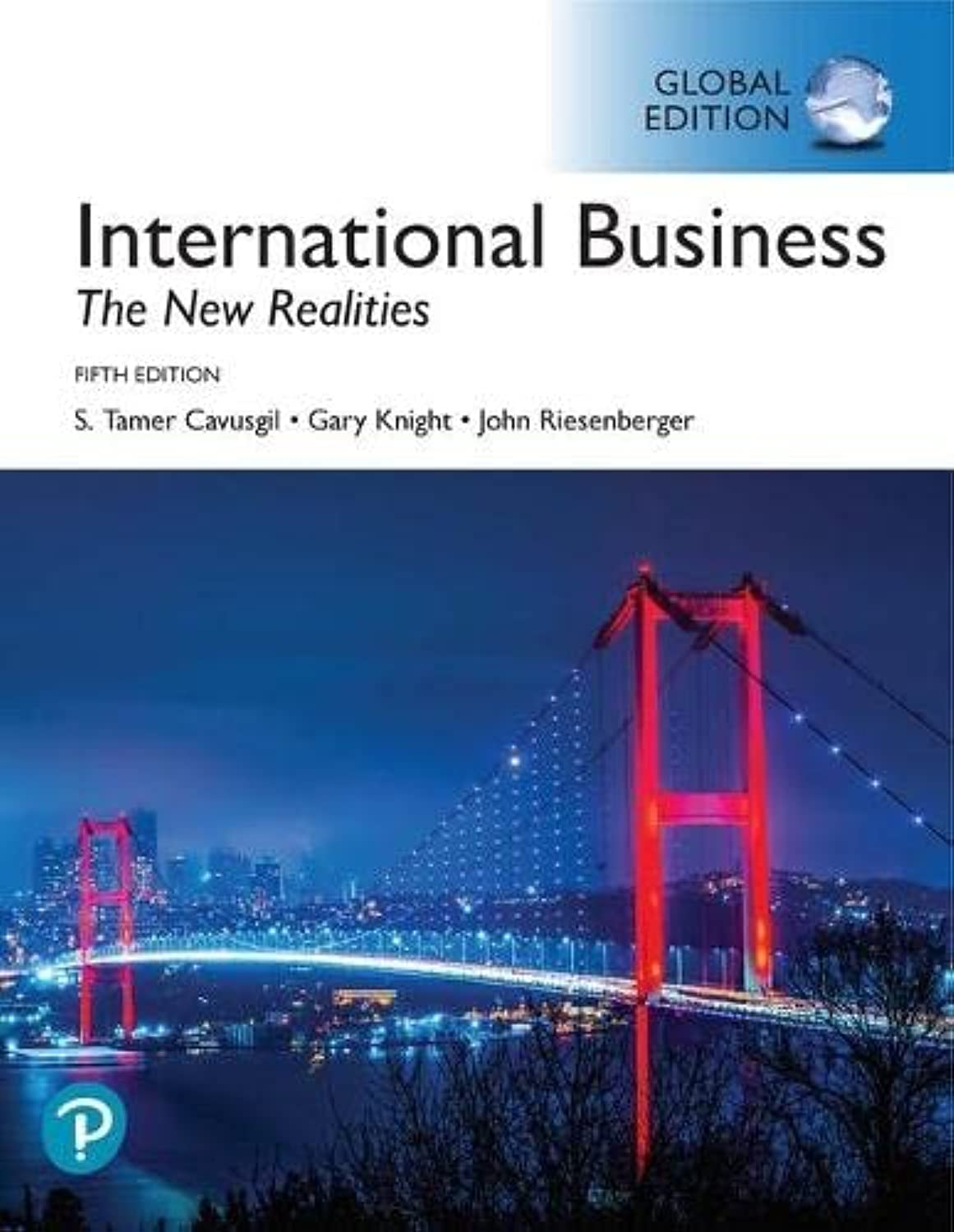 international business the new realities global edition 5th edition cavusgil, s. tamer, knight, gary,