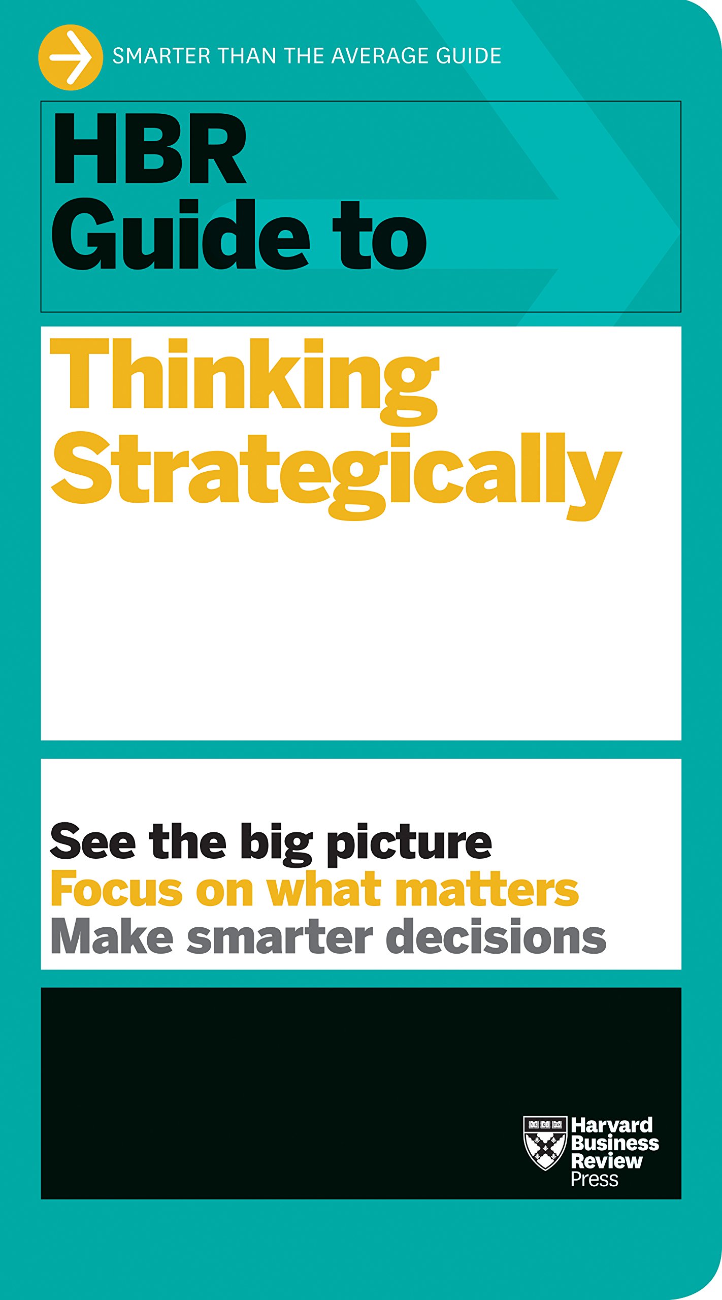 hbr guide to thinking strategically  review, harvard business 1633696936, 9781633696938