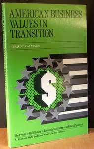 american business values in transition  cavanagh, gerald f 0130241334, 9780130241337