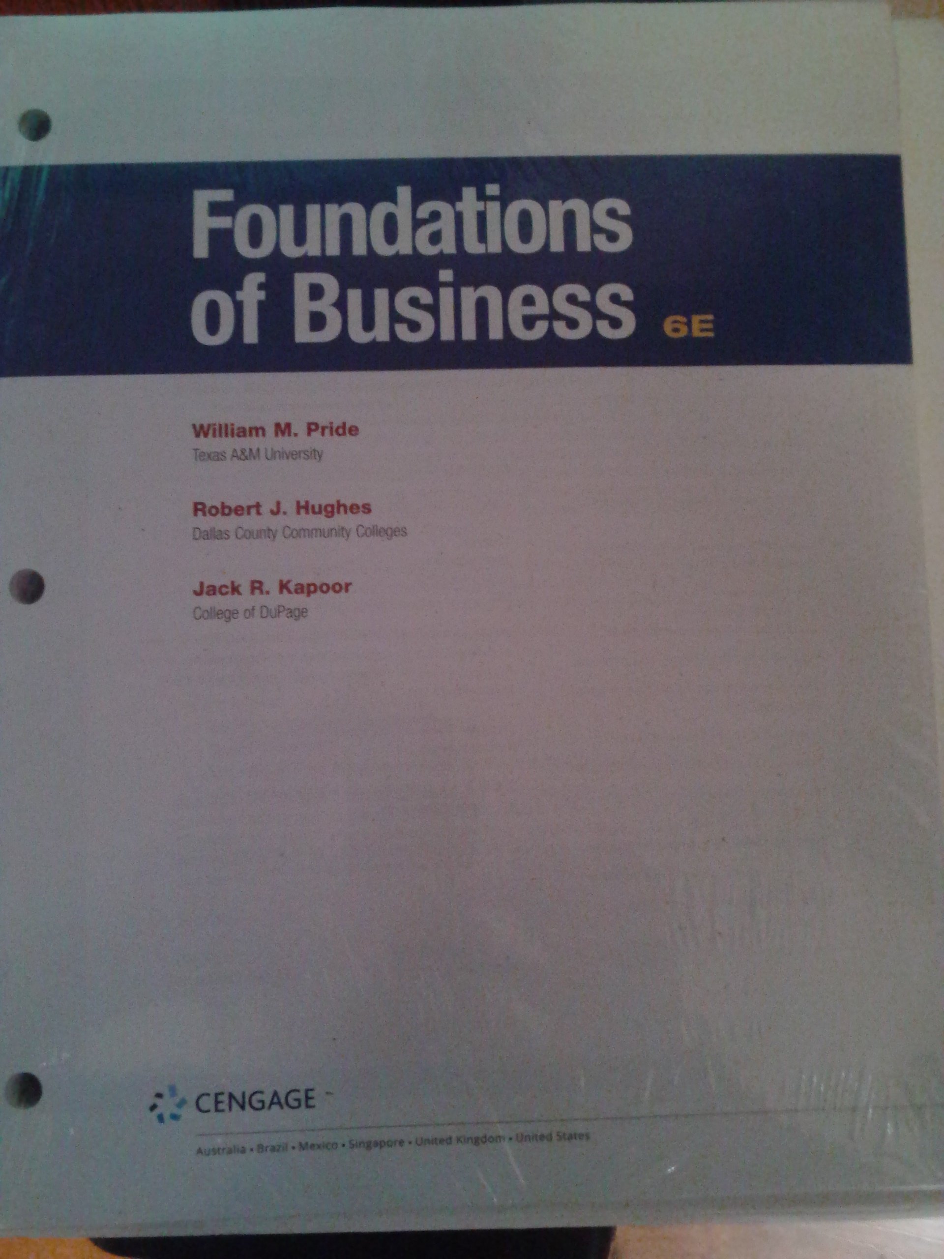 llf foundations of business  william m. pride, robert j. hughes, jack r. kapoor 1337387029, 9781337387026
