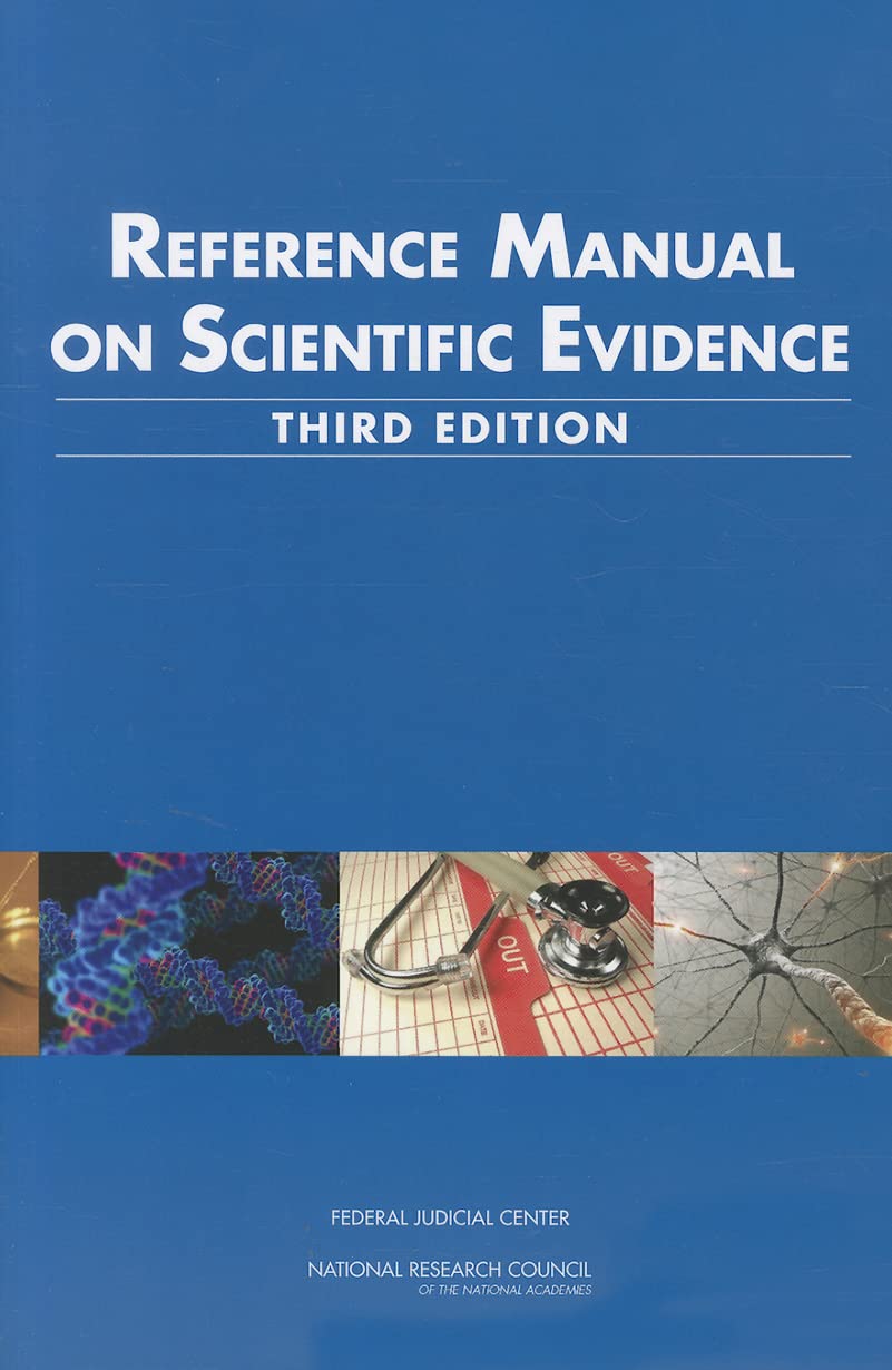 reference manual on scientific evidence 3rd edition national research council, federal judicial center,