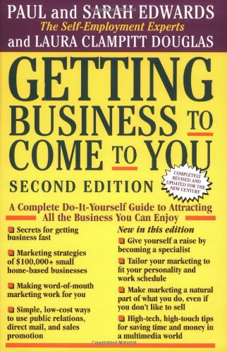 getting business to come to you subsequent edition edwards, paul, sarah anne 087477845x, 9780874778458