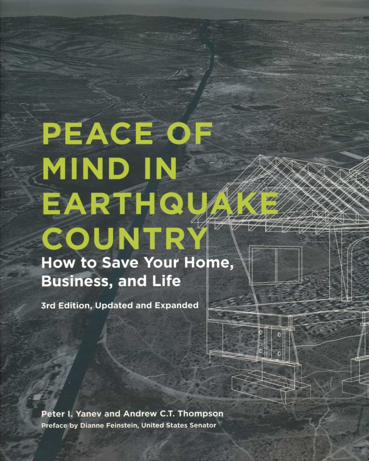 peace of mind in earthquake country how to save your home business and life updated,expanded edition yanev,