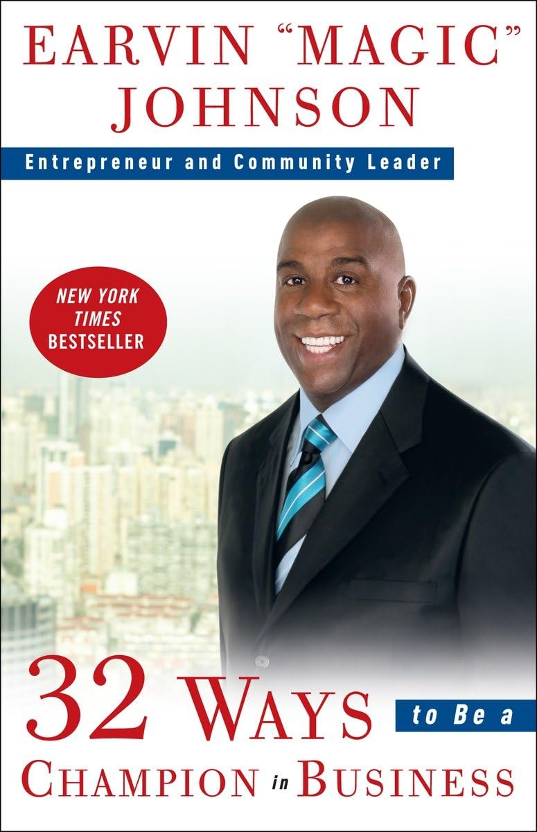 32 ways to be a champion in business 1st edition johnson, earvin magic 0307461890, 9780307461896