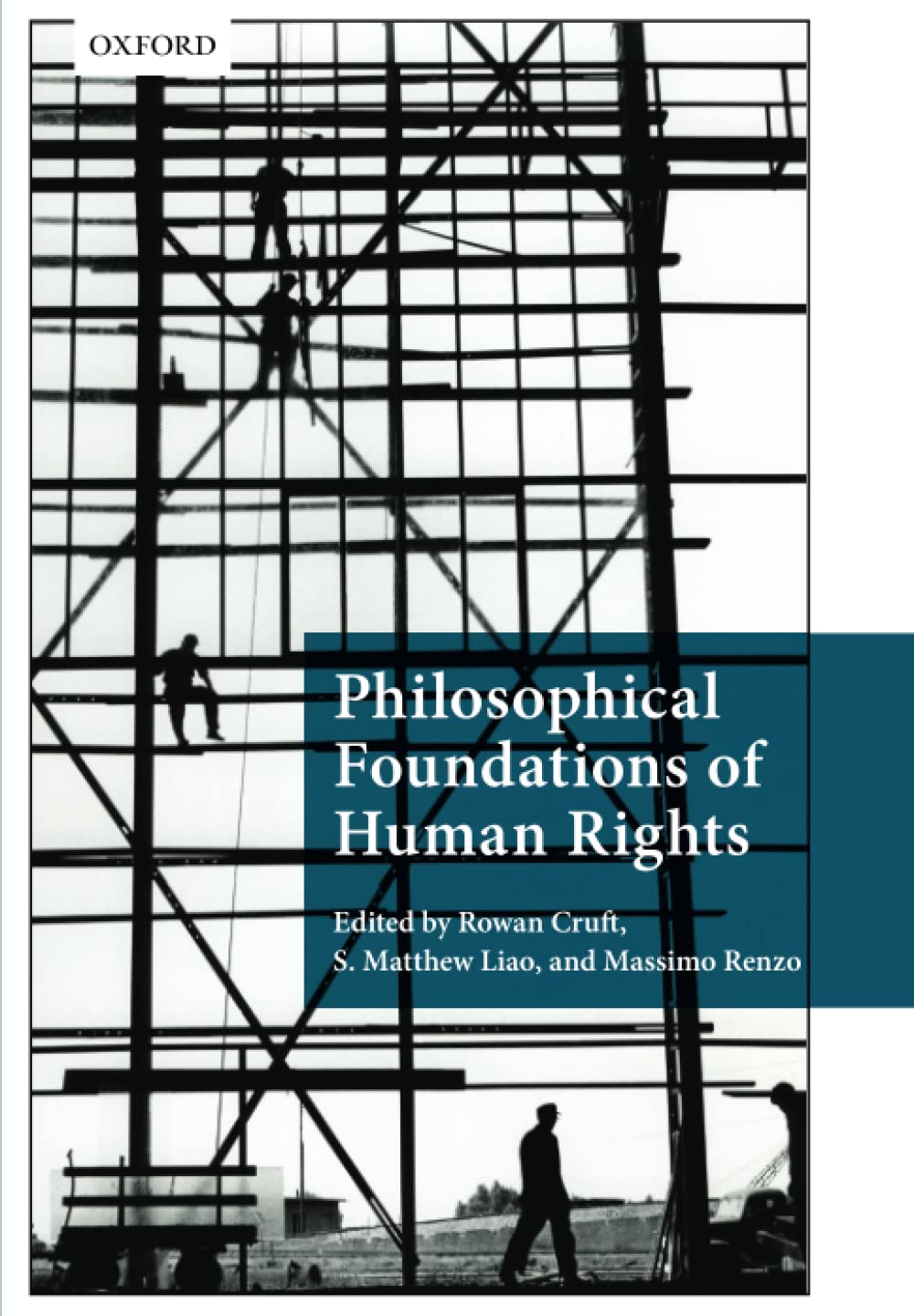 philosophical foundations of human rights 1st edition cruft, rowan, liao, s. matthew, renzo, massimo