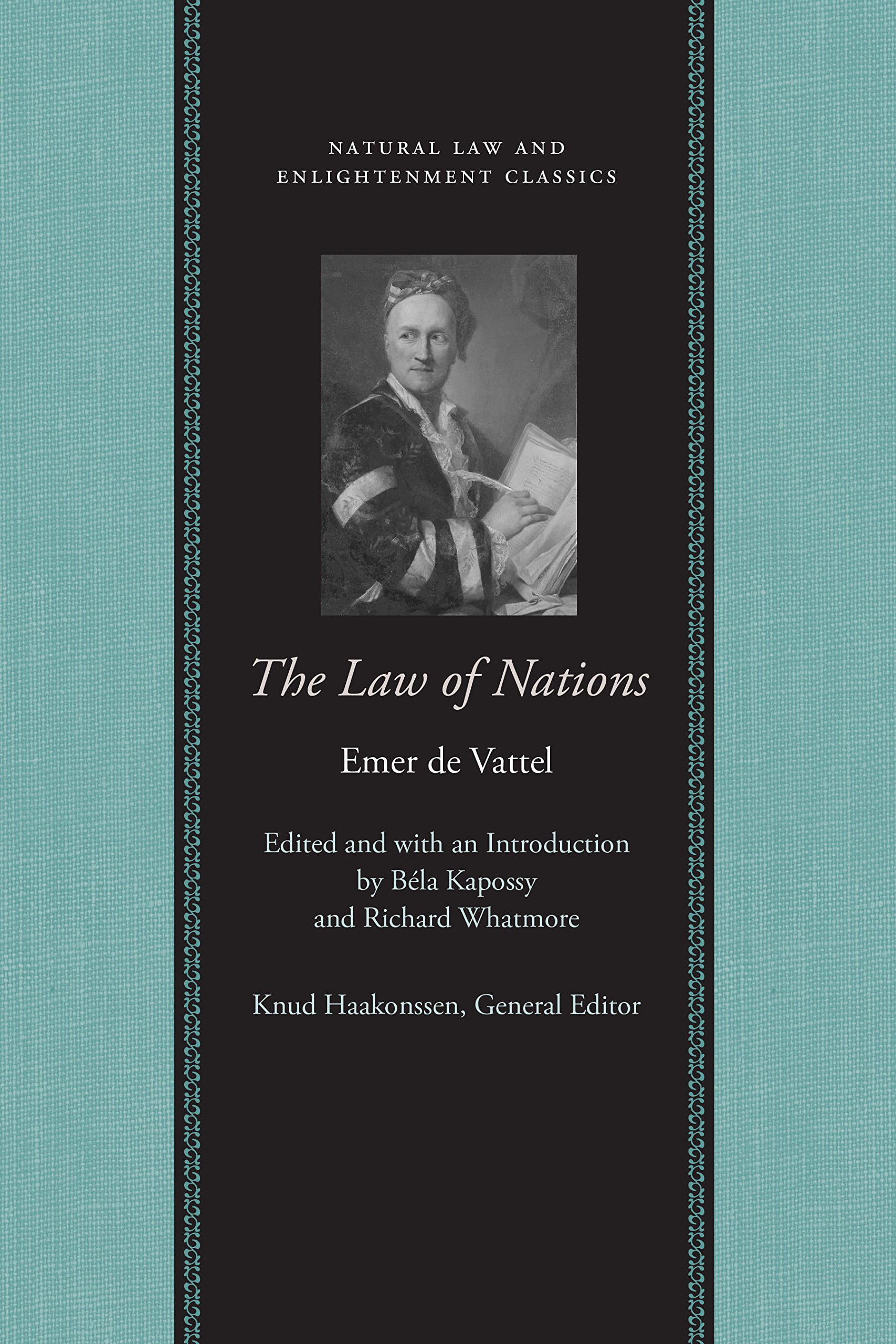 the law of nations  emer de vattel 0865974519, 9780865974517