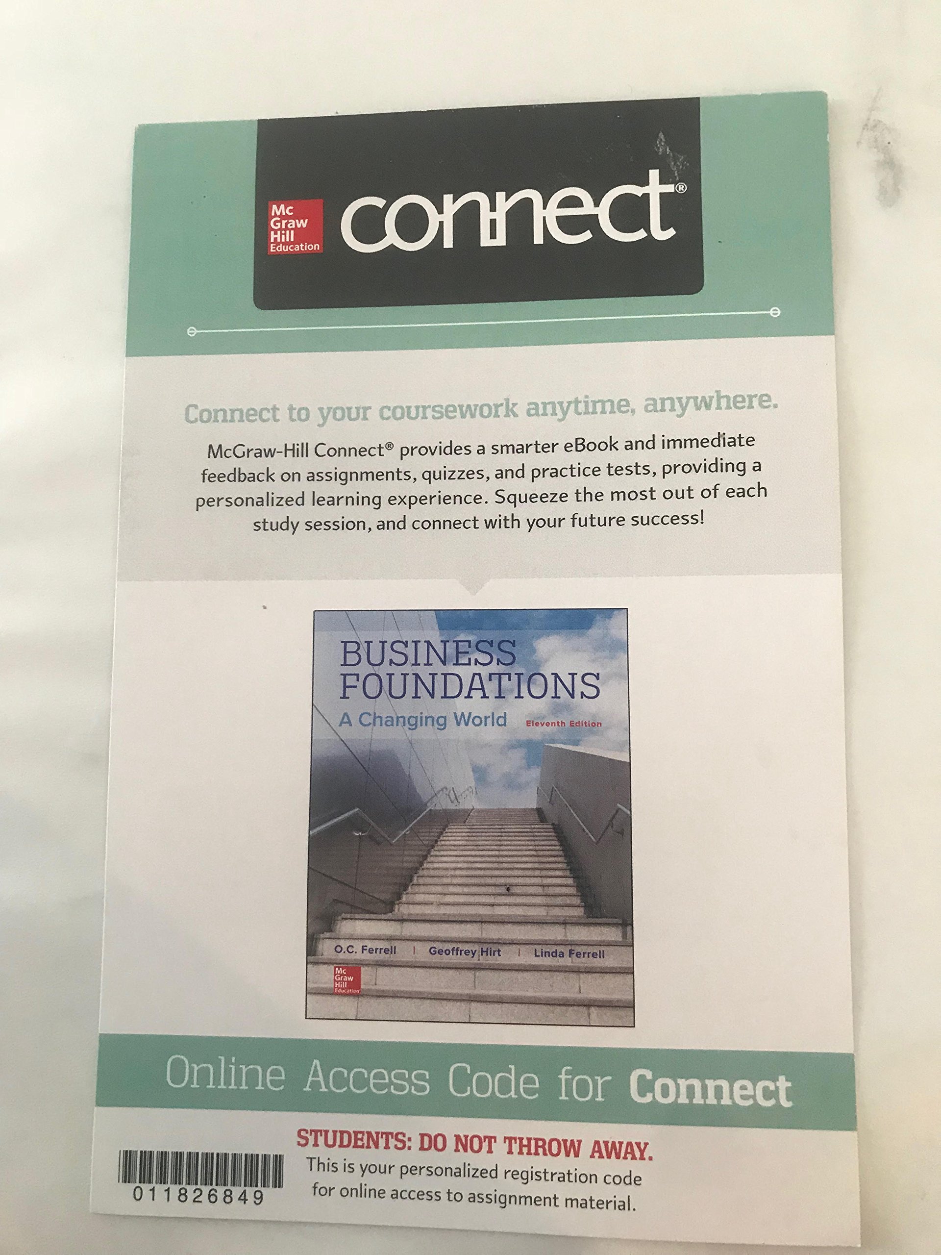 business foundations connect access  o.c ferrell, geoffrey hirt, linda ferrell 126004100x, 9781260041002