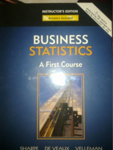 business statstics a first course  sharpe, de veaux, velleman 0321505654, 9780321505651