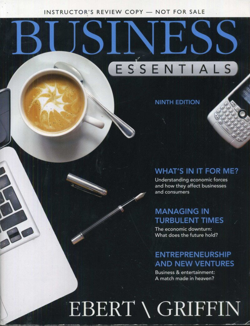 business essentials 9th edition 9th edition ebertgriffin 0132664097, 9780132664097