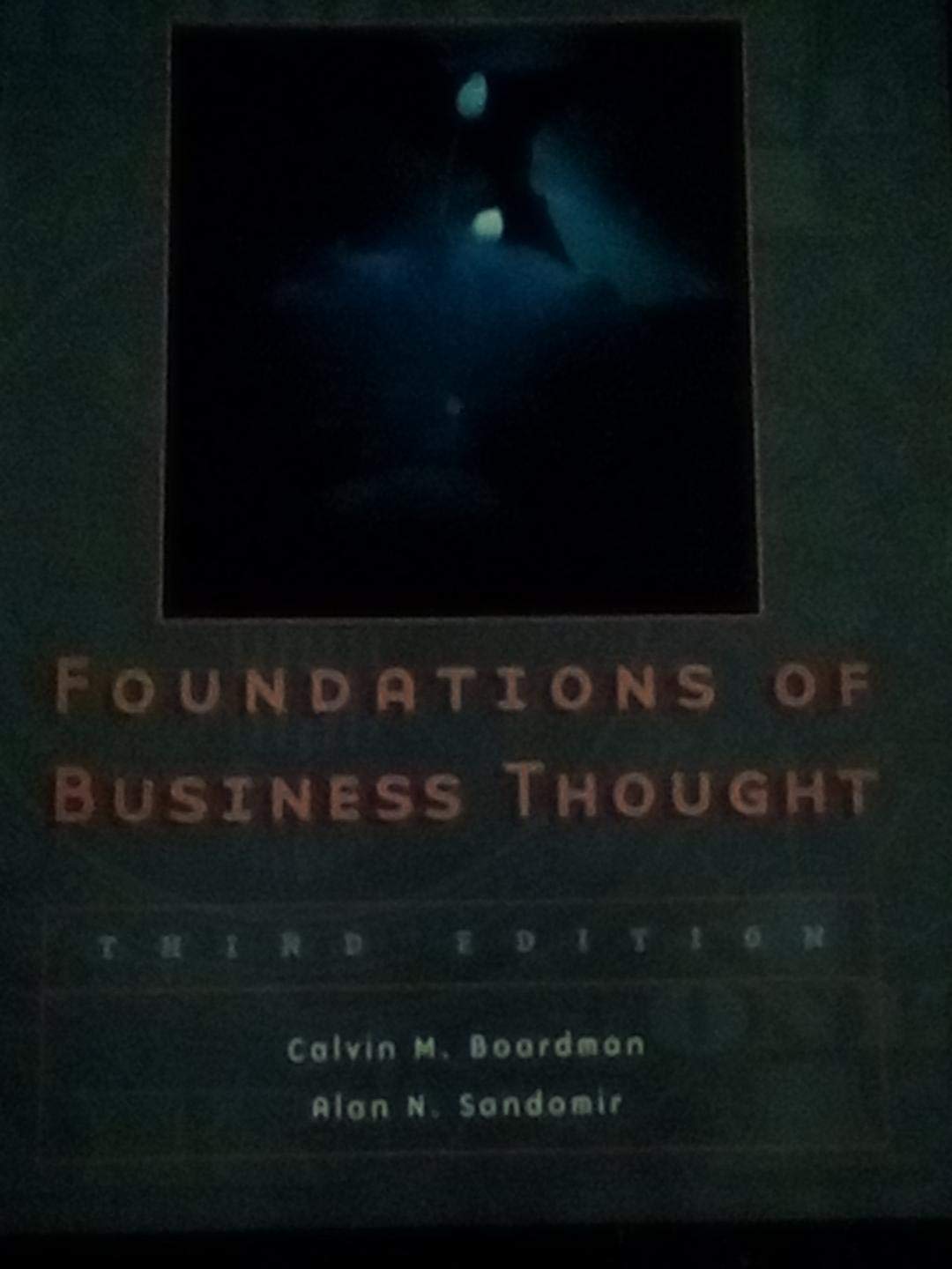 Foundations Of Business Thought