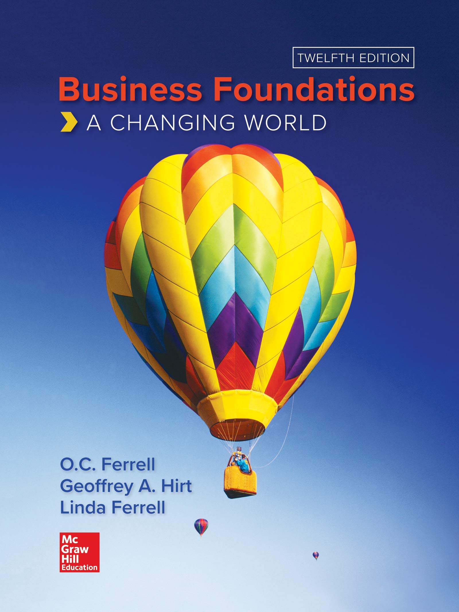 loose leaf for business foundations 12th edition ferrell, o. c., hirt, geoffrey, linda 1260488829,