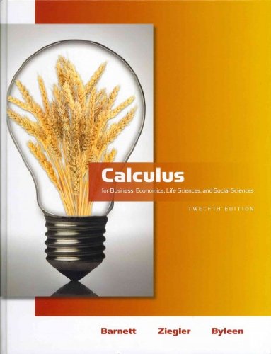 calculus for business economics life sciences and social sciences + additional calculus topics 12th edition