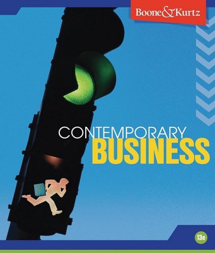 contemporary business 13th edition boone, louis e., kurtz, david l. 047043368x, 9780470433683