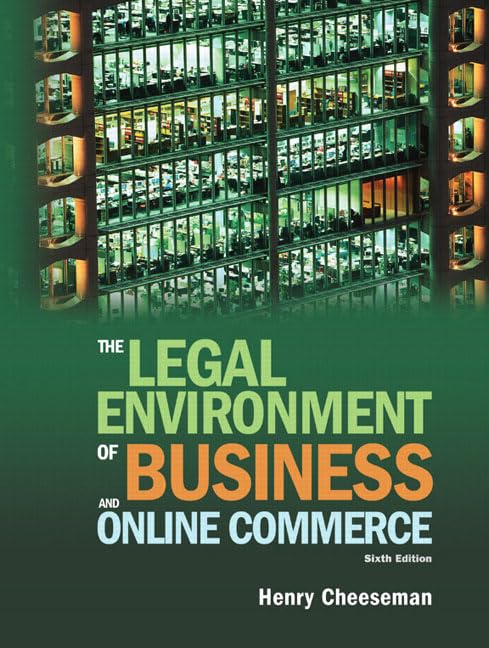 the legal environment of business and online commerce business ethics e commerce regulatory and international