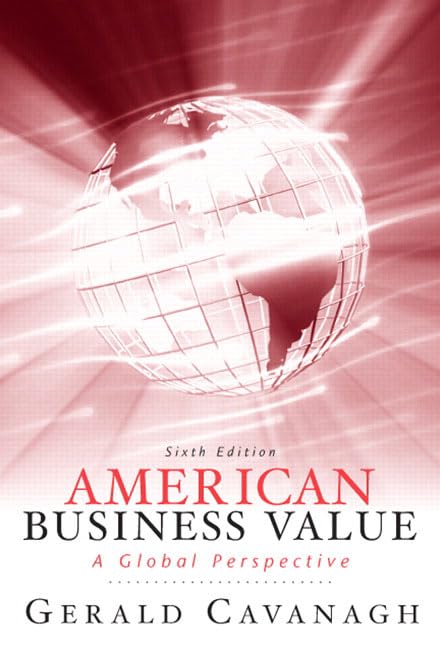american business values 6th edition cavanagh, gerald f 013607829x, 9780136078296