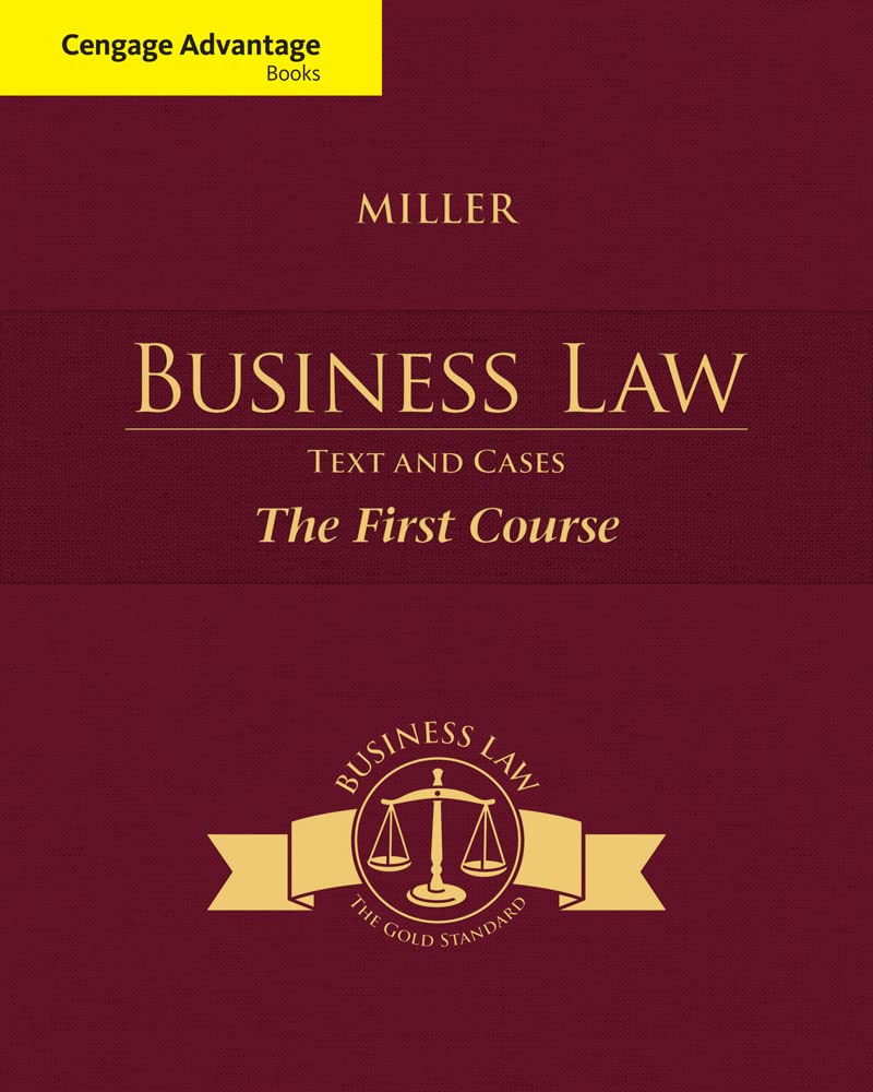 cengage advantage books business law text and cases the first course 13th edition miller, roger leroy