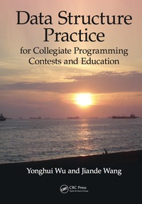 data structure practice 1st edition yonghui wu, jiande wang 036757506x, 9780367575069