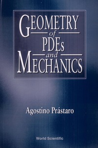 geometry of pdes and mechanics 1st edition prastaro agostino 9810225202, 9789810225209
