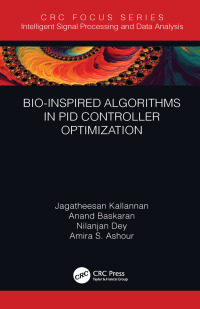 bio inspired algorithms in pid controller optimization 1st edition jagatheesan kallannan, anand baskaran,