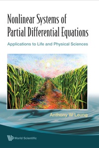 nonlinear systems of partial differential equations applications to life and physical sciences 1st edition