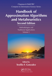 handbook of approximation algorithms and metaheuristics 2nd edition author 1498770118, 9781498770118
