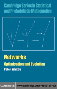 networks 1st edition peter whittle 052187100x, 9780521871006
