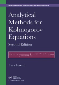 analytical methods for kolmogorov equations 2nd edition luca lorenzi 1482243326, 9781482243321