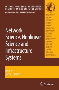network science nonlinear science and infrastructure systems 1st edition terry l. friesz 0387710809,