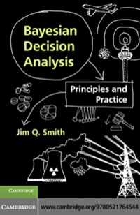 bayesian decision analysis 1st edition jim q. smith 0521764548, 9780521764544
