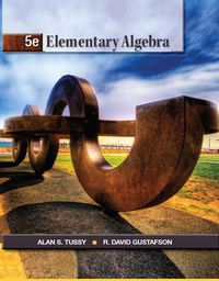 elementary algebra 5th edition alan s. tussy, r. david gustafson 1133784755, 9781133784753